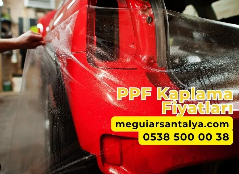 PPF Kaplama Fiyatları